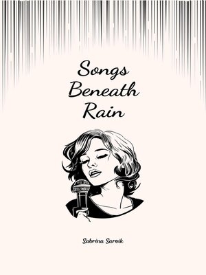 cover image of Songs Beneath Rain